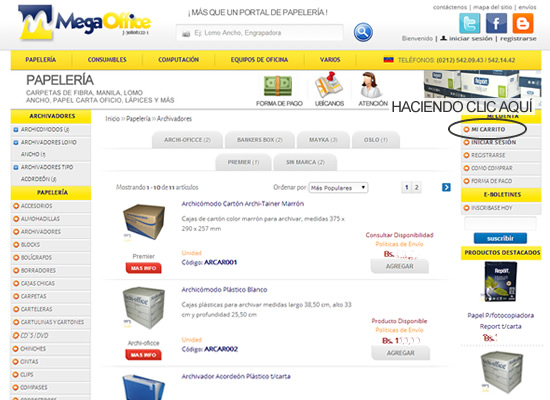Haciendo Clíck en Carrito de Compras podrá dirigirse a su ir a su cesta para revisar su solicitud de cotización o pedido en MegaOffice.com.ve